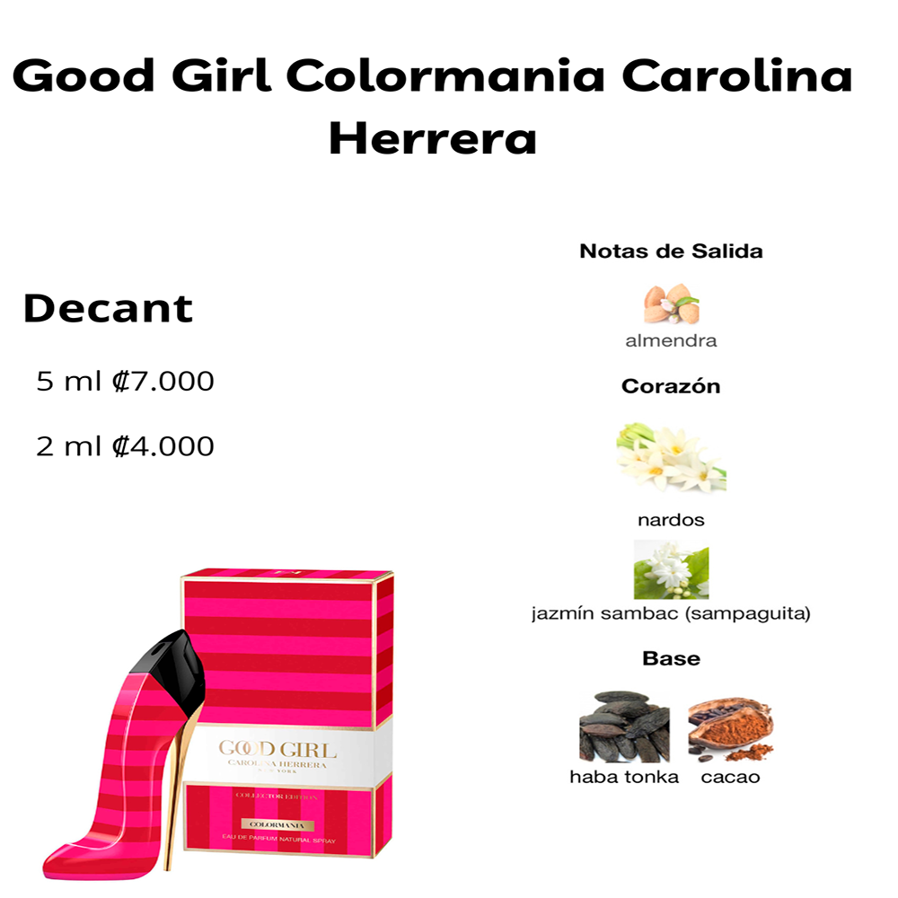 Perfil olfativo de Good Girl Colormania Carolina Herrera