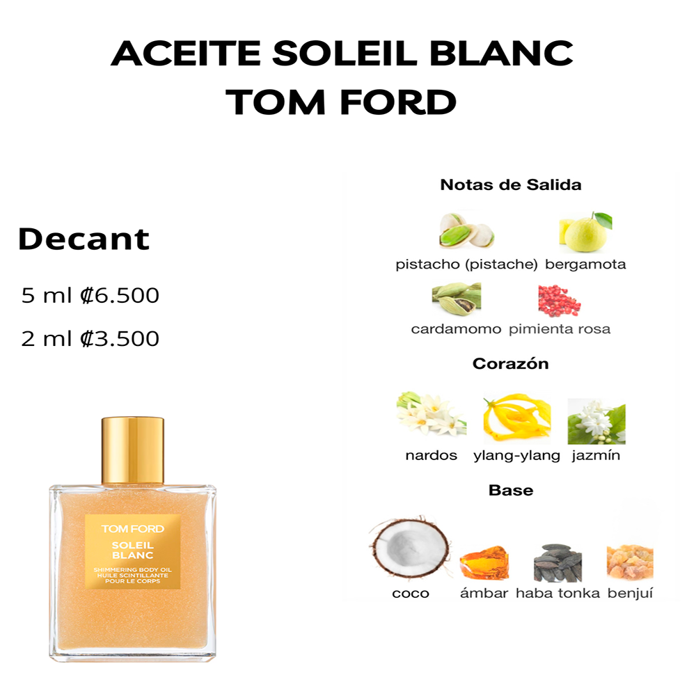 Perfil olfativo de SOLEIL BLANC SHIMMERING BODY OIL TOM FORD